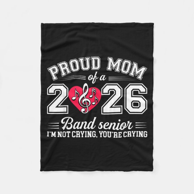 Cobertor De Velo Proud Mom Of A 2026 Band Senior Music Gift  (Frente)