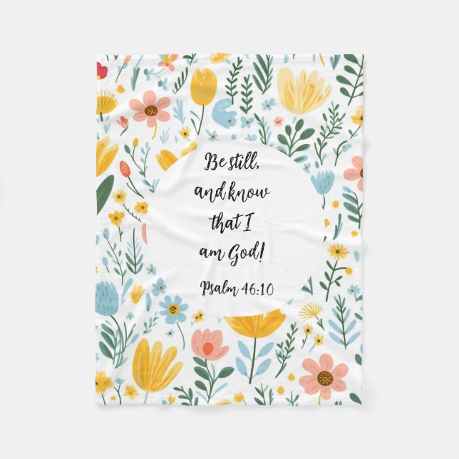 Cobertor De Velo Psalm 46:10 Floral Fleece Blanket (Frente)