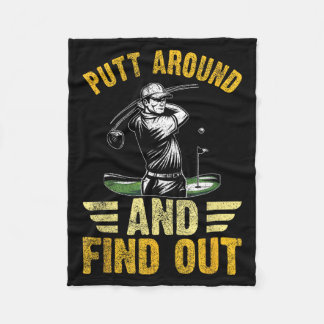 Cobertor De Velo Putt Around And Find Out Funny Golf Quote 