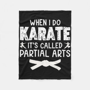 Cobertor De Velo Quando Eu Faço Karate É Chamado Artes Parciais 13