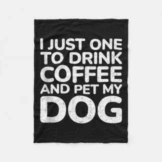 Cobertor De Velo Quer Beber Café e Acariciar o Cachorro Presente pa