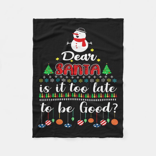Cobertor De Velo Querido Papai Noel É Tarde Demais Para Ser Bom Fun (Frente)
