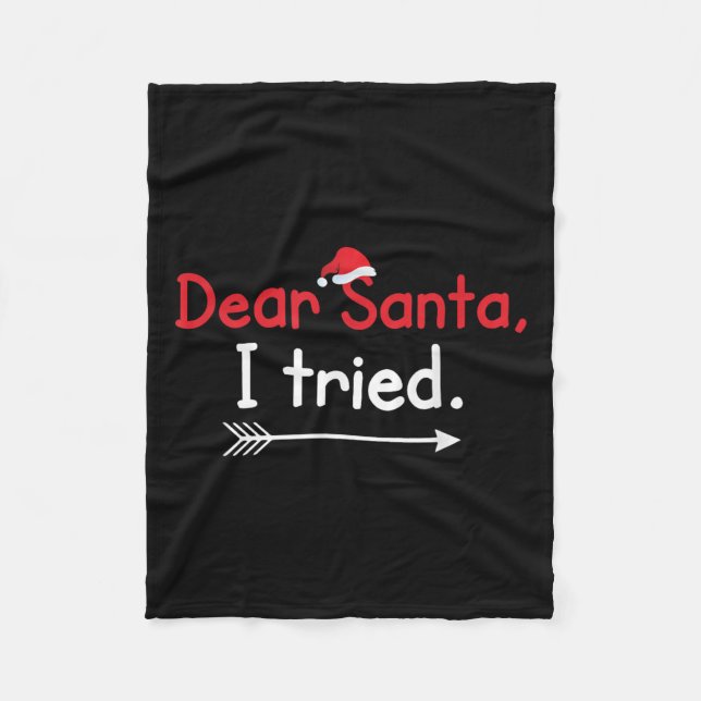 Cobertor De Velo Querido Papai Noel, Eu Tentei - Natal Divertido de (Frente)
