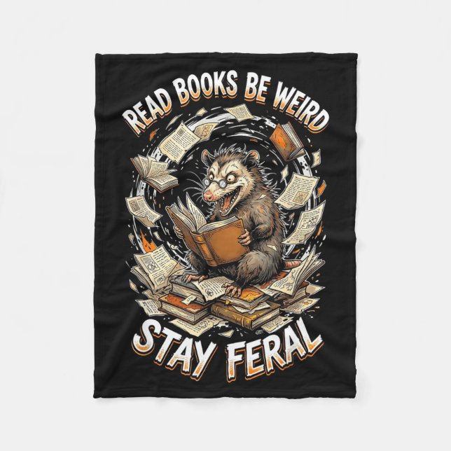 Cobertor De Velo Read books be weird stay feral funny opossum (Frente)