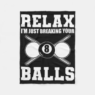 Cobertor De Velo Relaxe, Só Estou Quebrando Seu Treinador Billiard