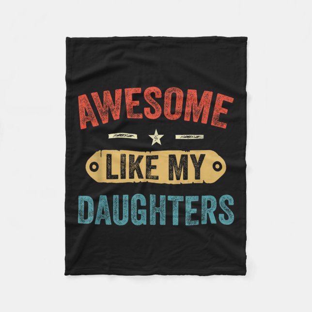 Cobertor De Velo Retro Awesome Like My Daughters Funny Men Dad Fath (Frente)