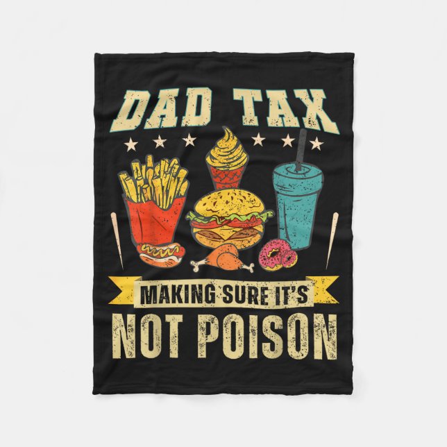 Cobertor De Velo Retro Dad Tax Making Sure Its Not Poison Funny Fat (Frente)