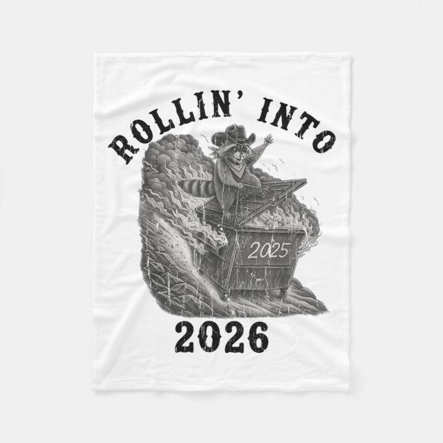Cobertor De Velo Rollin' Into 2026, 2026 Snarky New Year, Meme Racc (Frente)
