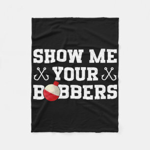 Cobertor De Velo Roupas de Humor de Pesca Mostre Meus Bobbers