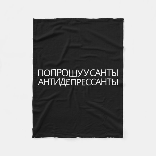 Cobertor De Velo Russian Quote New Year Present Antidepressants  (Frente)