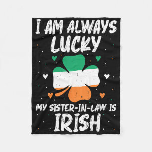 Cobertor De Velo Sempre Tenho Sorte Minha Cunhada É Irlandesa Match
