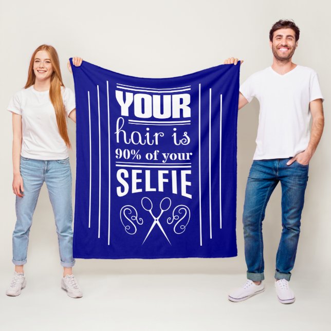 Cobertor De Velo Seu cabelo é 90% de seu Selfie (In Situ)