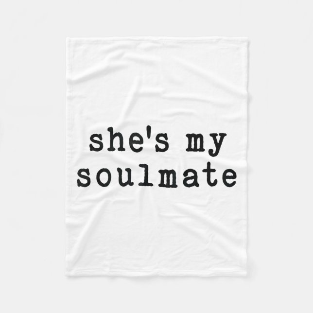 Cobertor De Velo She's My Soulmate I Don't Know Him Funny Matching  (Frente)