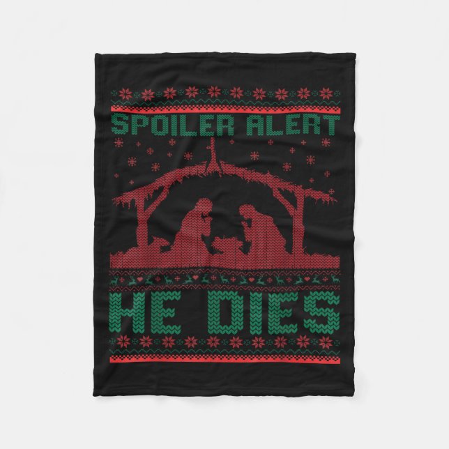 Cobertor De Velo Siler Alert He Dies Christmas Jumper Funny Nativit (Frente)