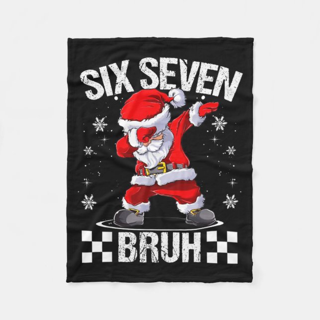 Cobertor De Velo Six Seven Bruh 6-7 Meme Xmas Matching Pjs Christma (Frente)