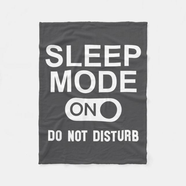Cobertor De Velo Sleep Mode On Please Don't Disturb I'm Sleeng I Lo (Frente)