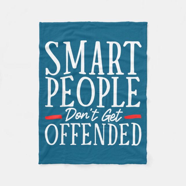 Cobertor De Velo Smart People Don't Get Offended  (Frente)