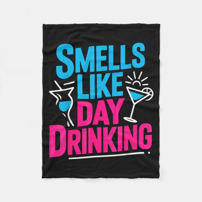Cobertor De Velo Smells Like Day Drinking _5  (Frente)