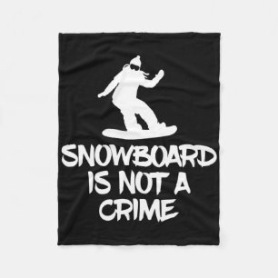 Cobertor De Velo Snowboard Não É Um Criminoso Ativista W