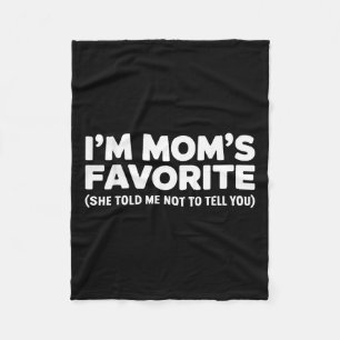 Cobertor De Velo Sou a Favorita da Mamãe Ela Me Disse Para Não Cont