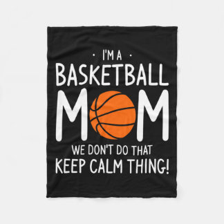 Cobertor De Velo Sou Uma Mãe De Basquete Não Fazemos Isso Mantenha 