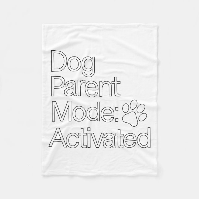 Cobertor De Velo Stay At Home Dog Parent _ Dog Parent Mode Activate (Frente)