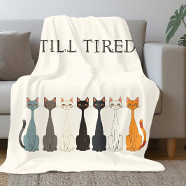 Cobertor De Velo Still Tired Sarcastic Cats | Cat Lady Humor Cream