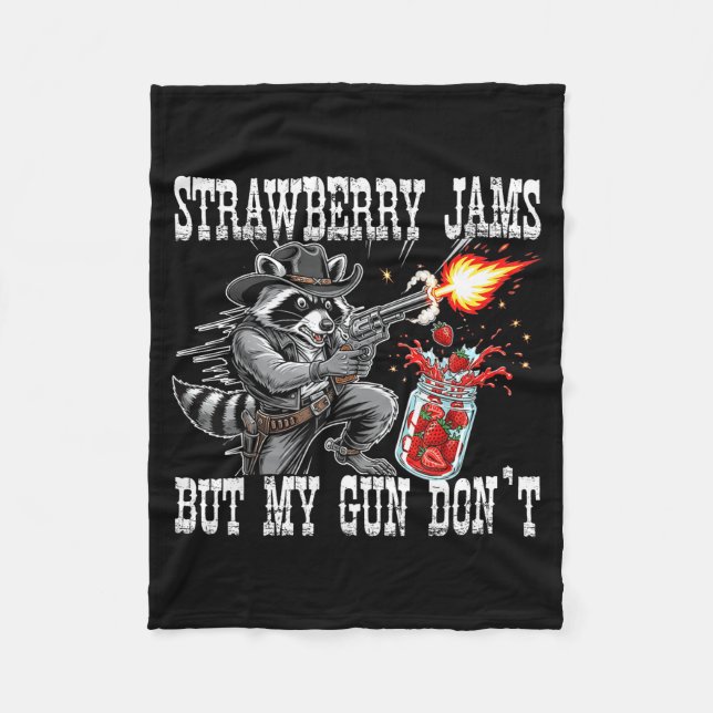 Cobertor De Velo Strawberry Jams But My Gun Don't Funny Cowboy Racc (Frente)