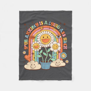 Cobertor De Velo Sua Ansiedade É Uma Motivação Mentirosa Flor Groov
