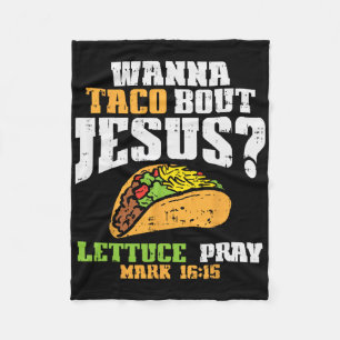Cobertor De Velo Taco Bout Jesus Lettuz Reze Cinco De Mayo Christi