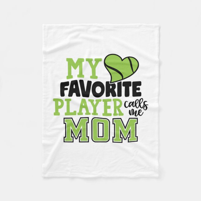 Cobertor De Velo Tennis Player | My Favorite Player Calls Me Mom (Frente)