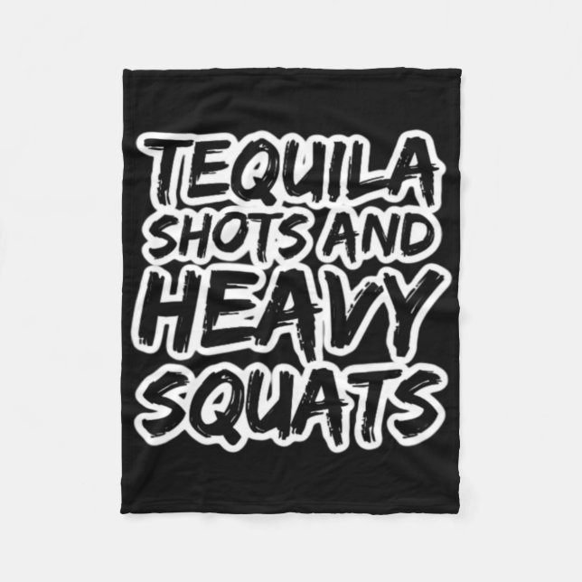 Cobertor De Velo Tequila Shots And Heavy Squats Bodybuilding Powerb (Frente)
