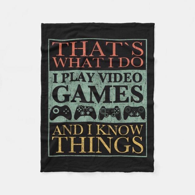 Cobertor De Velo That's What I Do Game Funny Video Games Gift Tee  (Frente)