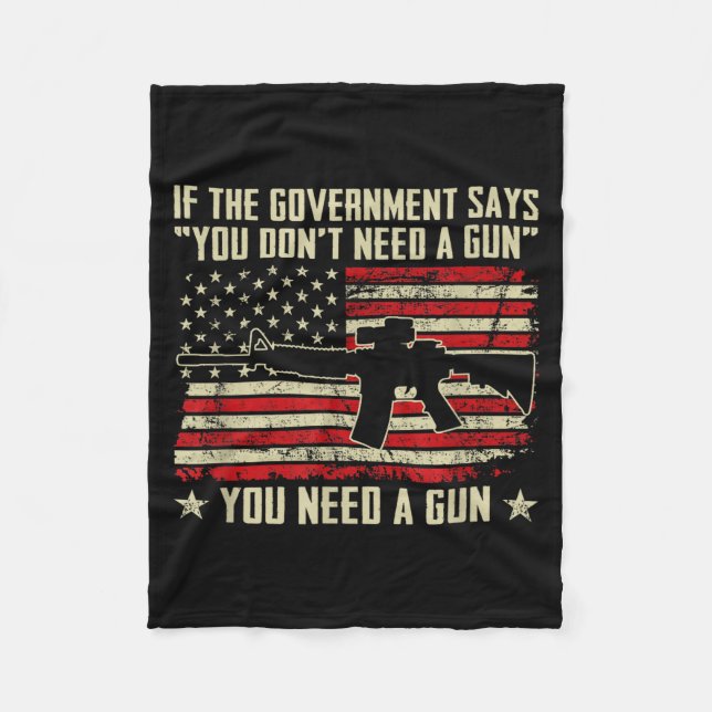Cobertor De Velo The Government Says You Don't Need A Gun - Funny P (Frente)