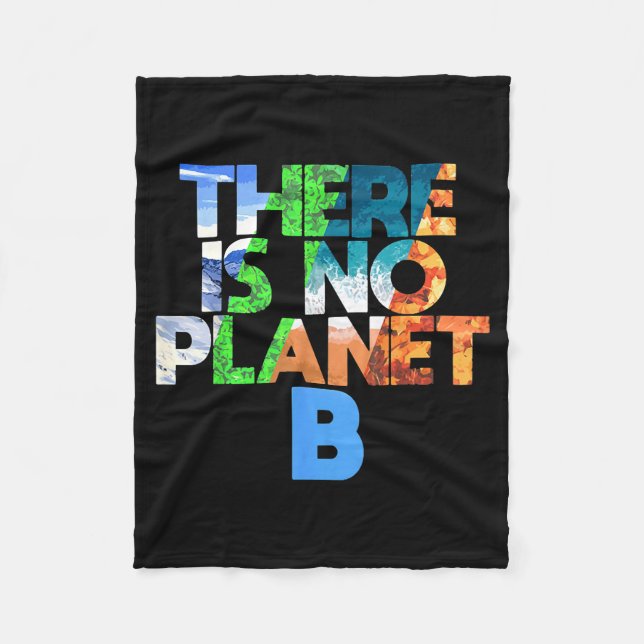 Cobertor De Velo There Is No Planet B Four Seasons Earth Day  (Frente)
