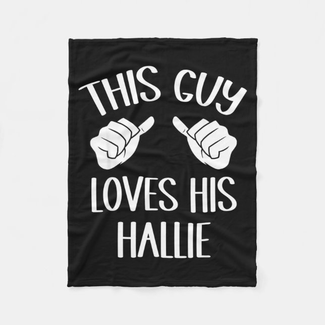 Cobertor De Velo This Guy Loves His Hallie Valentine  (Frente)