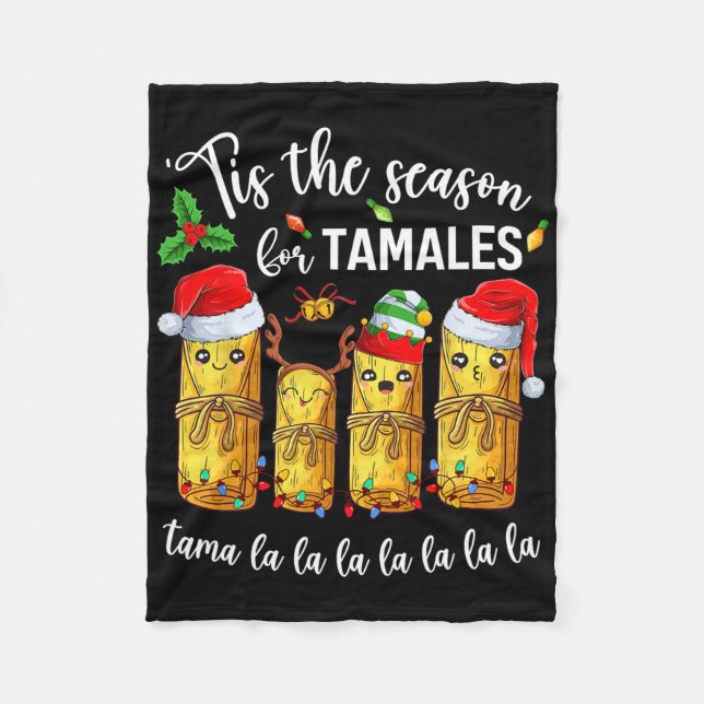 Cobertor De Velo Tis The Season For Tamales Christmas Holiday Mexic (Frente)