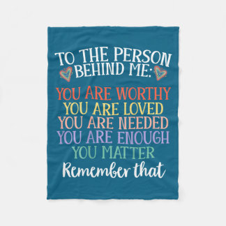 Cobertor De Velo To The Person Behind Me You Mental Health Awarenes