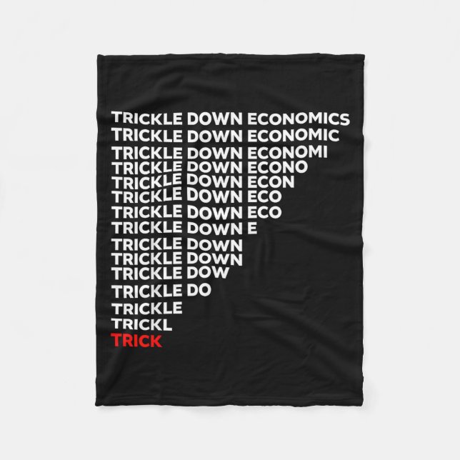 Cobertor De Velo Trickle Down Economics  (Frente)