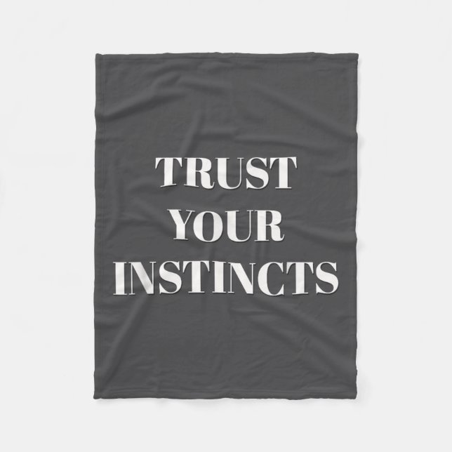 Cobertor De Velo Trust Your Instincts Motivational  (Frente)