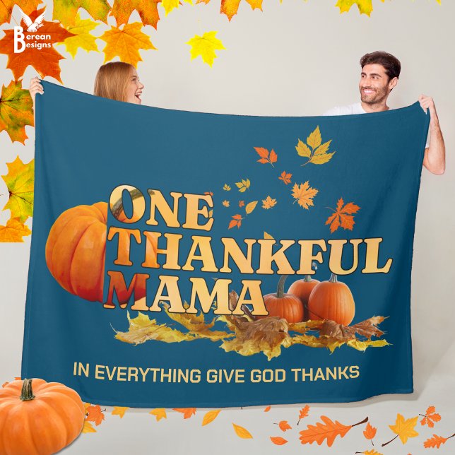 Cobertor De Velo UM AGRADÁVEL MAMÃE Na moda de Ação de Graças (Cozy ONE THANKFUL MAMA Thanksgiving Fall Blanket with CUSTOMIZABLE Christian quote. Great mom gift.)