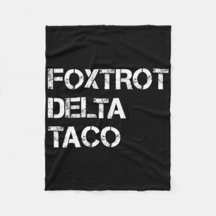 Cobertor De Velo Vamos Engraçado Vai Taco Camisa Foxtrot Delta Taco