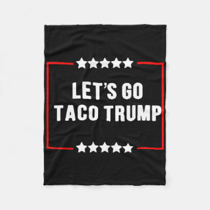 Cobertor De Velo Vamos Engraçado Vai Taco Trump Sempre Fala Memória