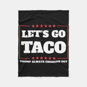 Cobertor De Velo Vamos Vai Taco Trump Sempre Fala Tarifas De