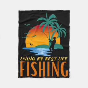 Cobertor De Velo Vivendo Minha Melhor Vida Vivo Para Pescar E Pesca