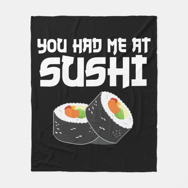 Cobertor De Velo Você Me Teve No Sushi - Comida Engraçada (Frente)