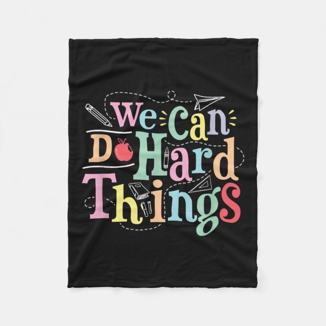 Cobertor De Velo We Can Do Hard Things Motivational Education Schoo (Frente)