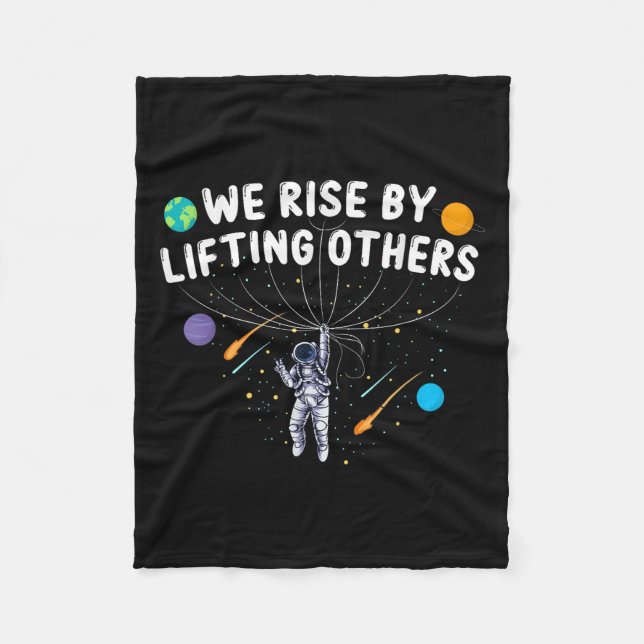 Cobertor De Velo We Rise By Lifting Others Astronaut Sitive Motivat (Frente)