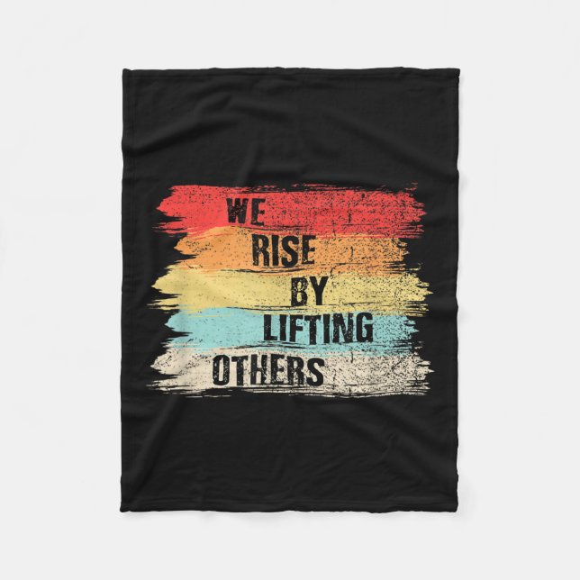 Cobertor De Velo We Rise By Lifting Others Motivational Quotes  (Frente)