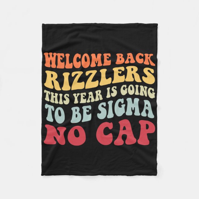 Cobertor De Velo Welcome Back Rizzlers This Year Is Going To Be Sig (Frente)